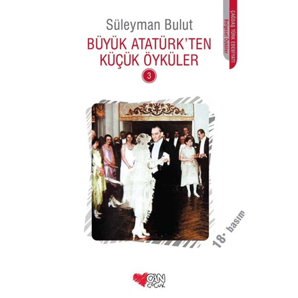 Büyük Atatürkten Küçük Öyküler 3