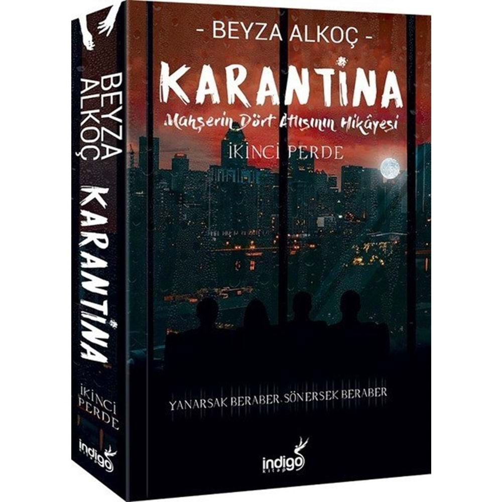 Karantina - İkinci Perde