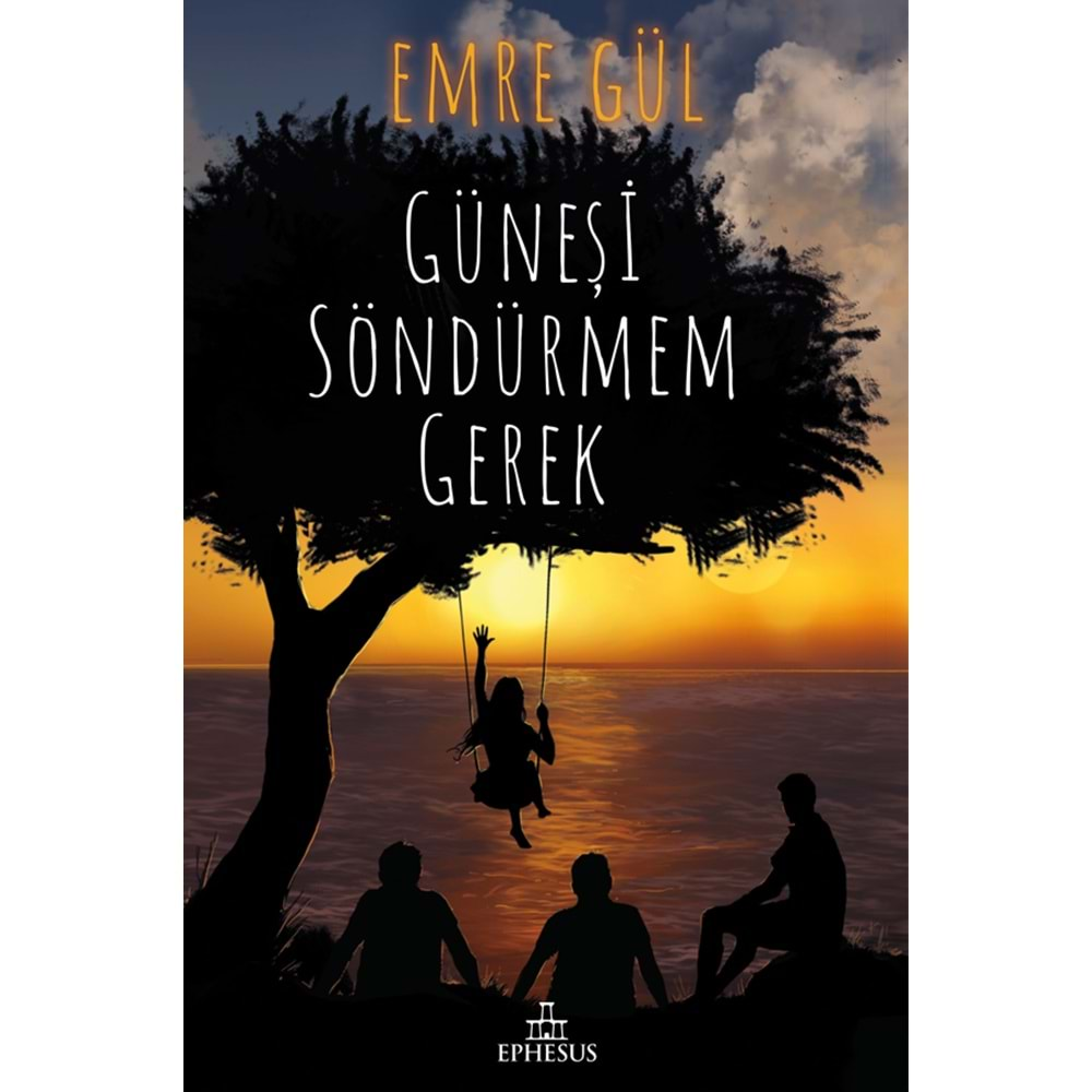 Güneşi Söndürmem Gerek Ciltli