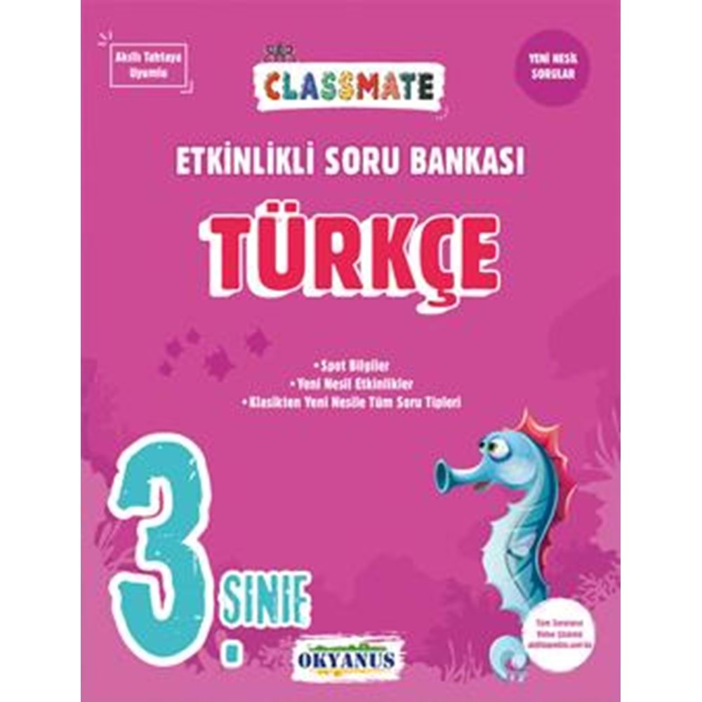 Okyanus 3. Sınıf Classmate Türkçe Etkinlikli Soru Bankası